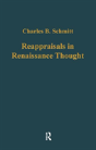 Reappraisals In Renaissance Thought - Preview
