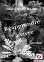 Réapprendre À Vivre - Preview