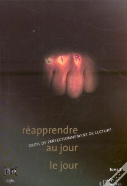 Capa do artigo Reapprendre Au Jour Le Jour T.2 ; Outil De Perfectionnement De Lecture