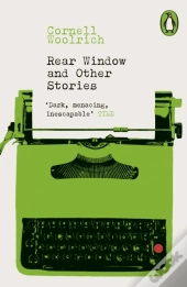 Rear Window And Other Stories