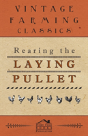 Rearing The Laying Pullet - Preview