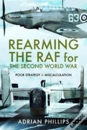 Capa do artigo Rearming The Raf For The Second World War