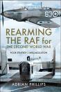 Rearming The Raf For The Second World War - Preview