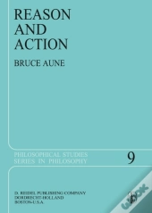 Reason And Action
