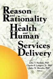 Capa do artigo Reason And Rationality In Health And Human Services Delivery