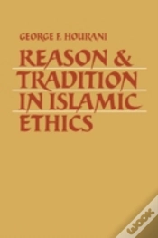 Capa do artigo Reason And Tradition In Islamic Ethics