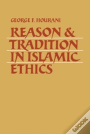Capa do artigo Reason And Tradition In Islamic Ethics