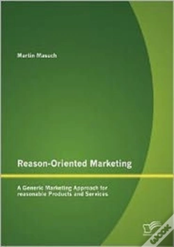 Capa do artigo Reason-Oriented Marketing: A Generic Marketing Approach For Reasonable Products And Services