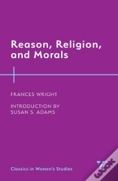 Reason, Religion, And Morals