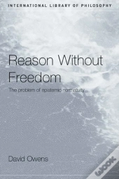 Reason Without Freedom
