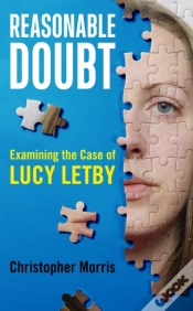 Capa do artigo Reasonable Doubt: Examining The Case Of Lucy Letby