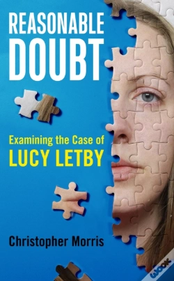Capa do artigo Reasonable Doubt: Examining The Case Of Lucy Letby