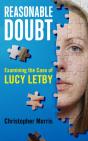 Reasonable Doubt: Examining The Case Of Lucy Letby - Preview