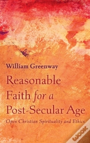 Capa do artigo Reasonable Faith For A Post-Secular Age