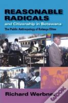 Reasonable Radicals And Citizenship In Botswana