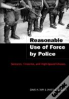 Reasonable Use Of Force By Police