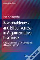 Reasonableness And Effectiveness In Argumentative Discourse