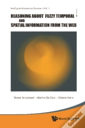 Reasoning About Fuzzy Temporal And Spatial Information From The Web