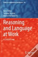 Reasoning And Language At Work