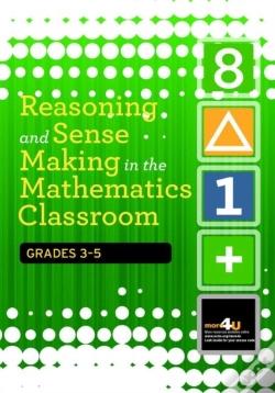 Capa do artigo Reasoning And Sense Making In The Mathematics Classroom Grades: 3-5