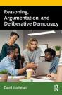 Reasoning, Argumentation, And Deliberative Democracy - Preview