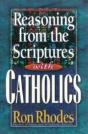 Reasoning From The Scriptures With Catholics - Preview