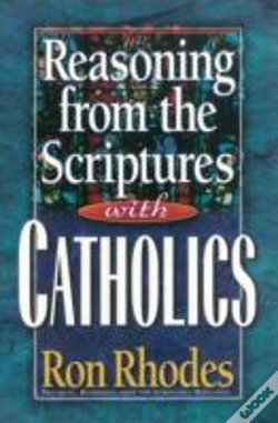 Capa do artigo Reasoning From The Scriptures With Catholics