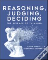 Reasoning, Judging, Deciding