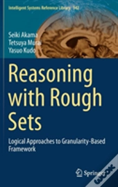 Reasoning With Rough Sets