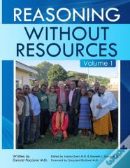Reasoning Without Resources Volume I