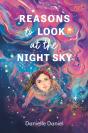 Reasons To Look At The Night Sky - Preview