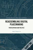 Reassembling Digital Placemaking