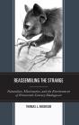 Reassembling The Strange - Preview