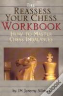 Reassess Your Chess Workbook