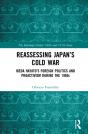 Reassessing Japan'S Cold War - Preview