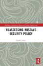 Reassessing Russia'S Security Policy - Preview