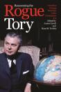 Reassessing The Rogue Tory - Preview