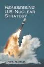 Reassessing U.S. Nuclear Strategy - Preview