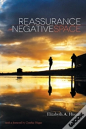 Reassurance In Negative Space