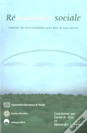 Capa do artigo Reassurance Sociale ; Stabiliser Les Micro-Assurances Sante Dans Les Pays Pauvres