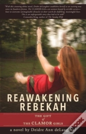 Reawakening Rebekah