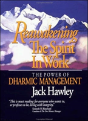 Reawakening The Spirit In Work: The Power Of Dharmic Management - Preview