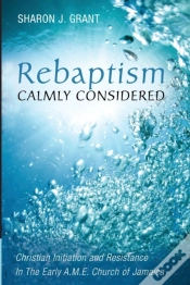 Capa do artigo Rebaptism Calmly Considered