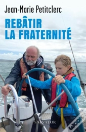 Rebâtir La Fraternité