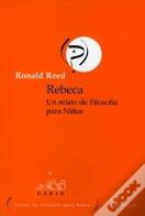 Rebeca (Un Relato De Filosofia Para Niños) 
