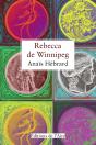 Rebecca De Winnipeg - Preview