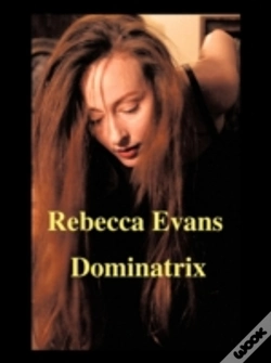 Capa do artigo Rebecca Evans: (A Dominatrix) Improved A