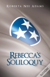 Rebecca'S Soliloquy