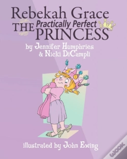 Capa do artigo Rebekah Grace The Practically Perfect Princess