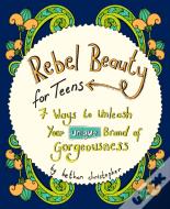 Rebel Beauty For Teens